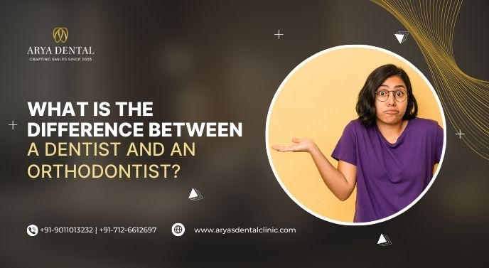 difference between a dentist and an orthodontist